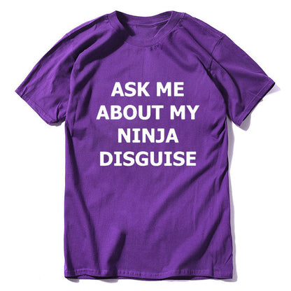 sanyamk XS-5XL Mens Ask Me About My Ninja Disguise Flip T Shirt Funny Costume Graphic Men&#39;s cotton T-Shirt Humor Gift Women Top Tee